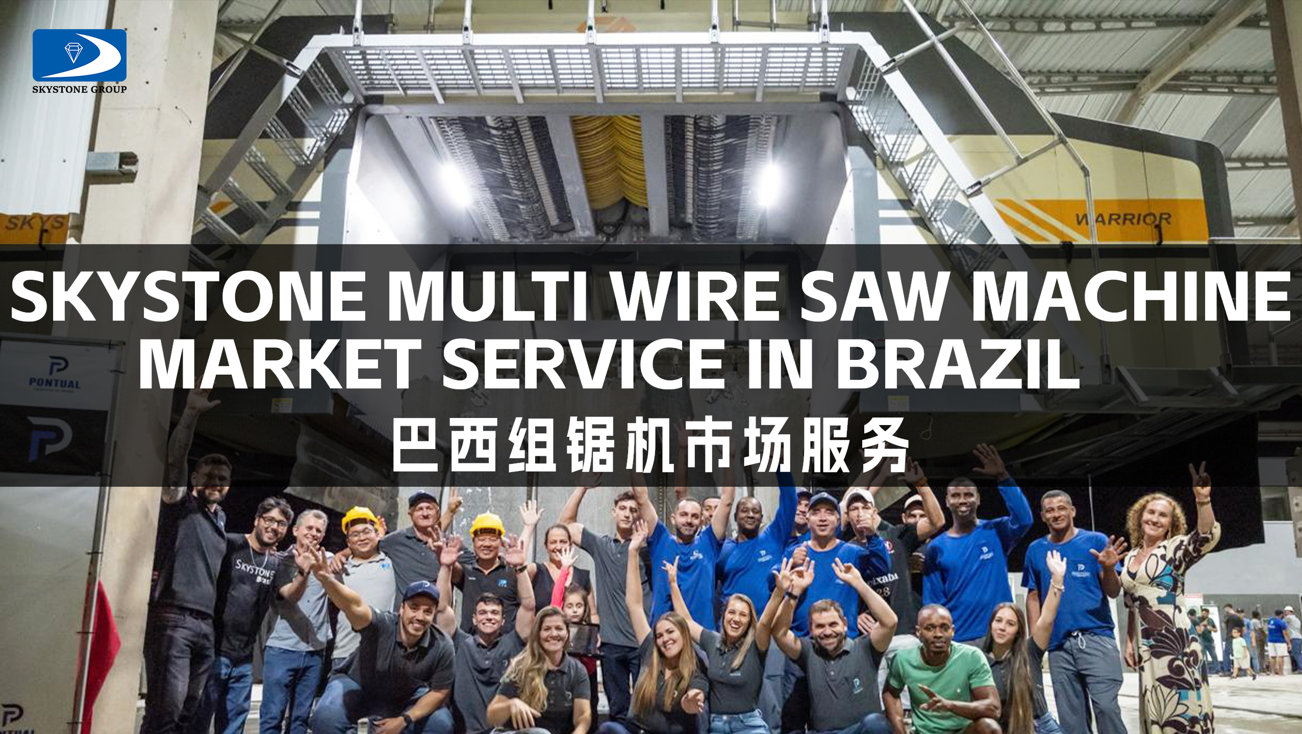 Skystone Multi Wire Saw Machine Market Service in Brazil