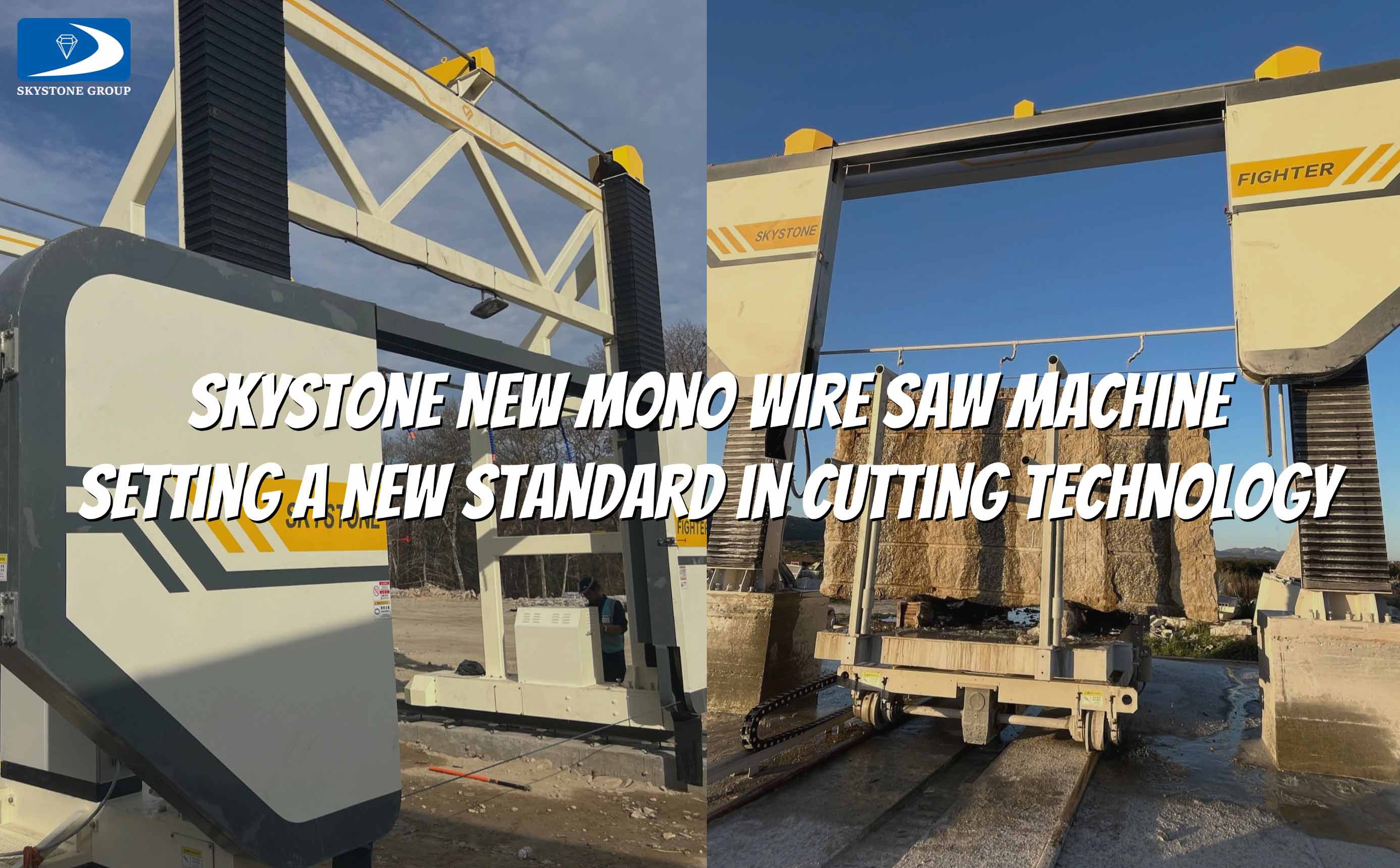 Skystone New mono wire saw machine Setting a New Standard in Cutting Technology